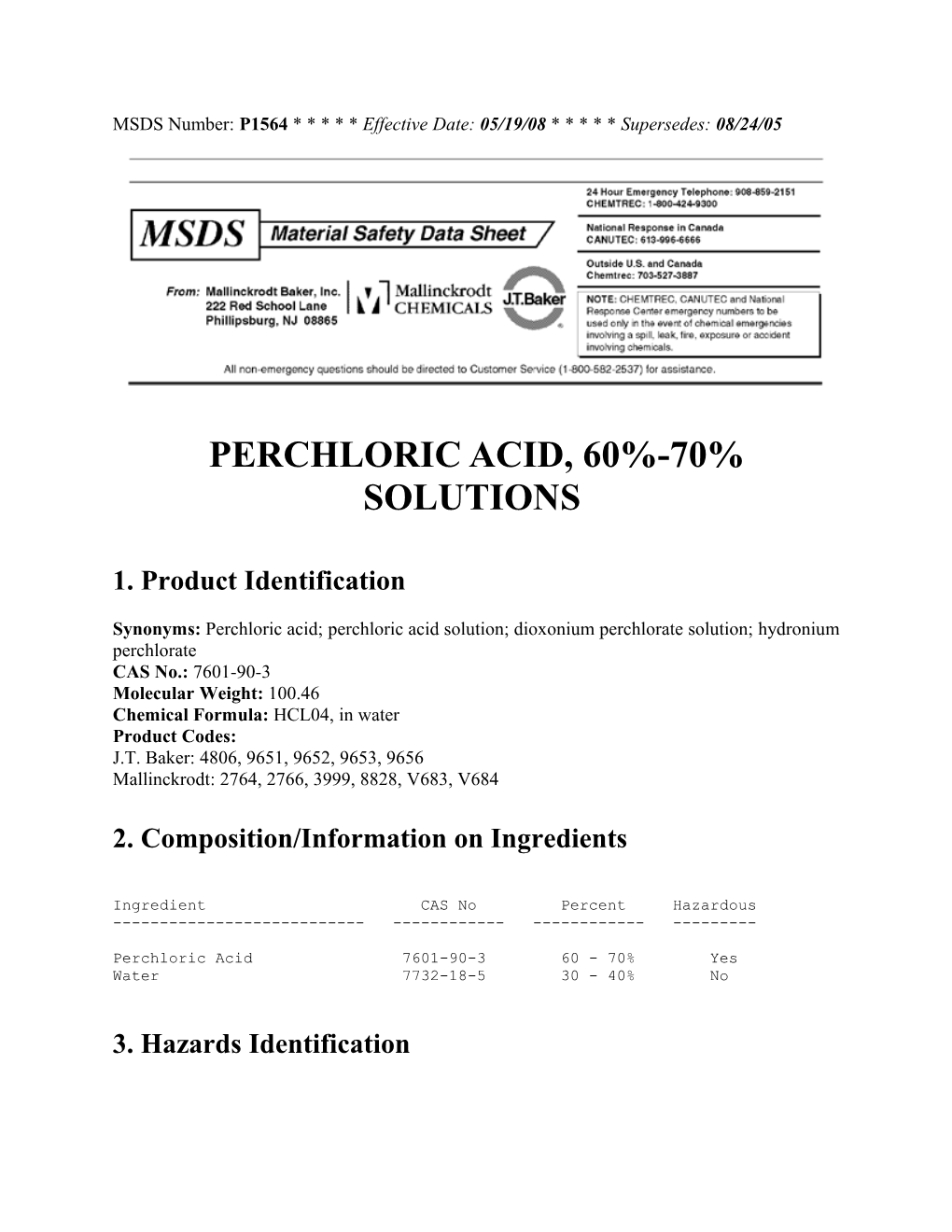 MSDS Number: P1564 * * * * * Effective Date: 05/19/08 * * * * * Supersedes: 08/24/05