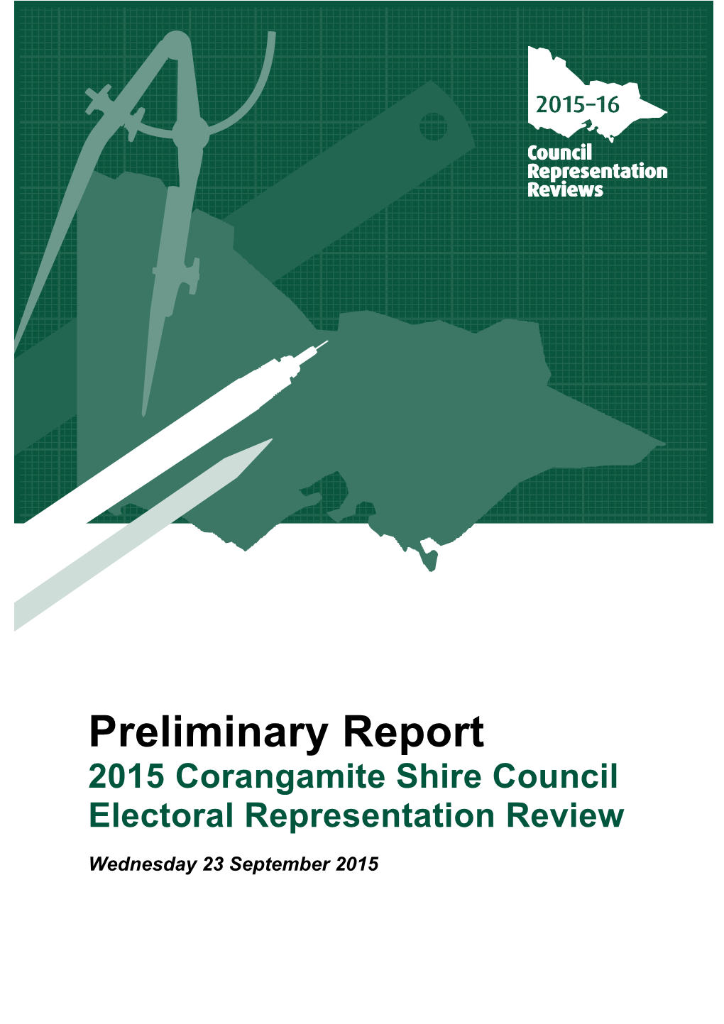 Guide for Submissions: 2015Corangamite Shire Council Electoral Representation Review