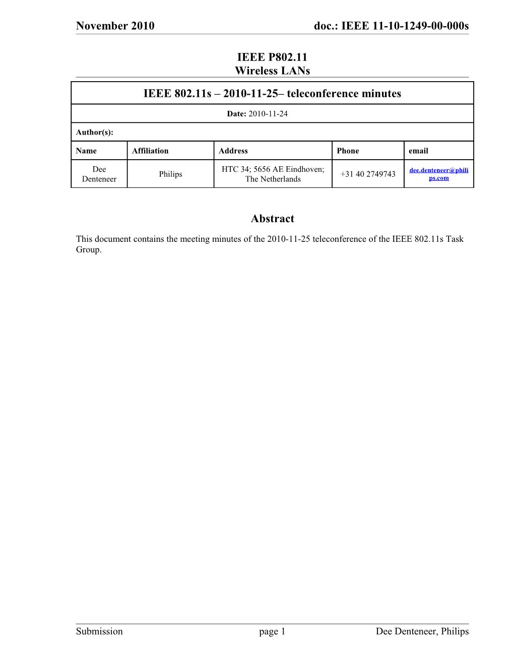 Minutes of the IEEE 802.11S Task Group Teleconference