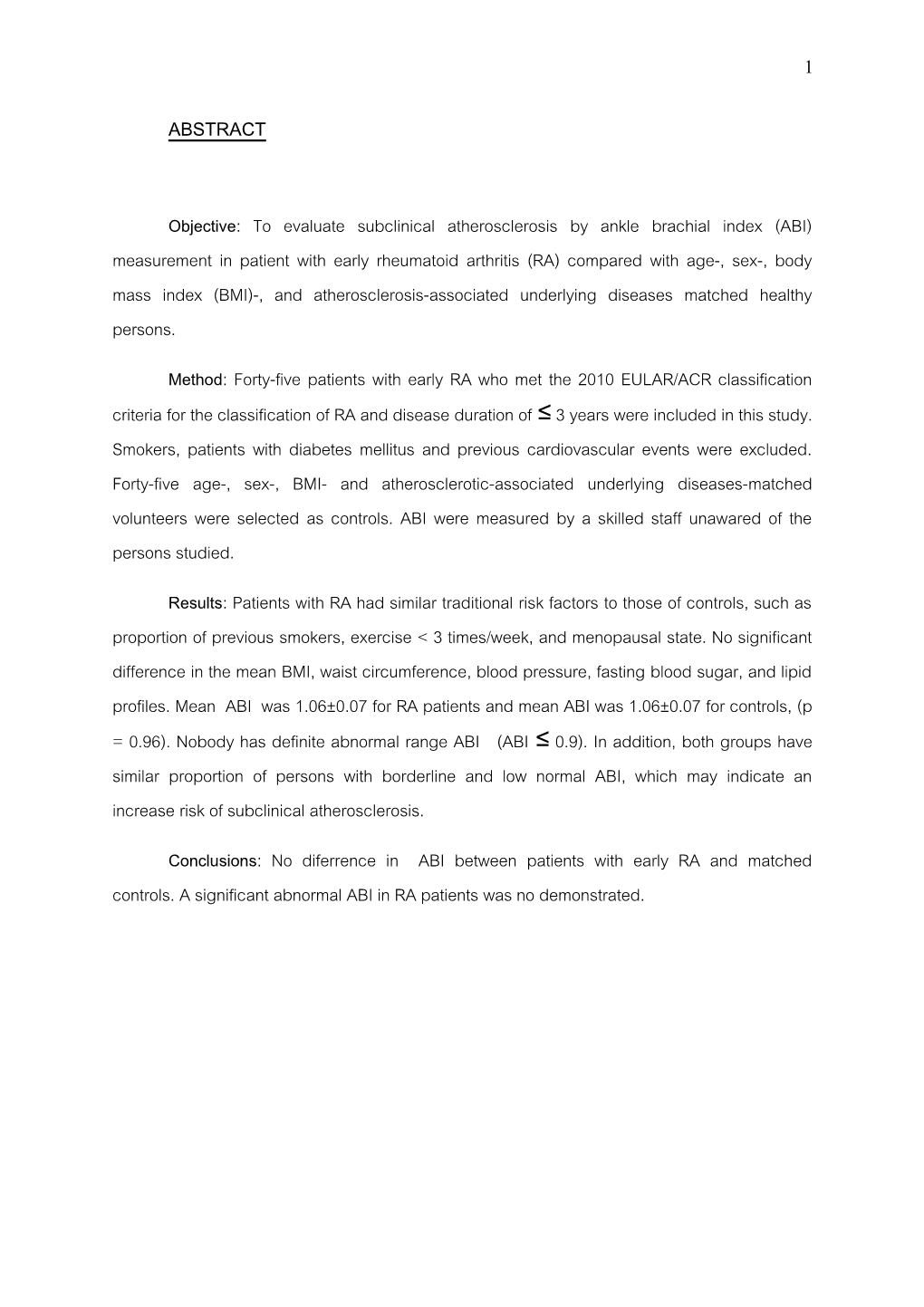 Objective: to Evaluate Subclinical Atherosclerosis by Ankle Brachial Index (ABI) Measurement