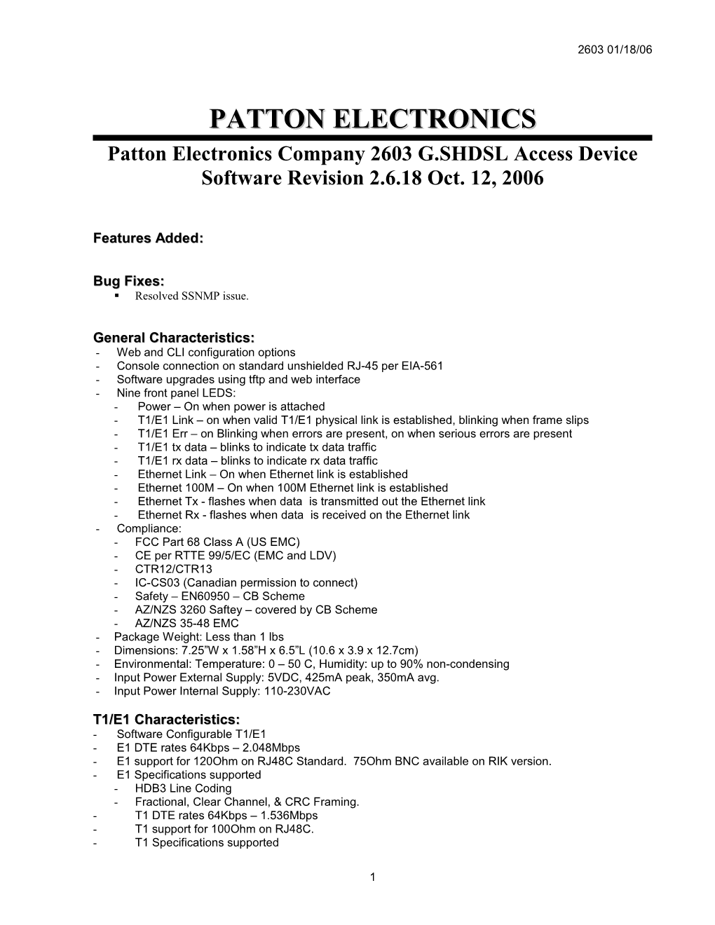 Patton Electronics Company 2603 G.SHDSL Access Devicesoftware Revision 2.6.18Oct. 12, 2006