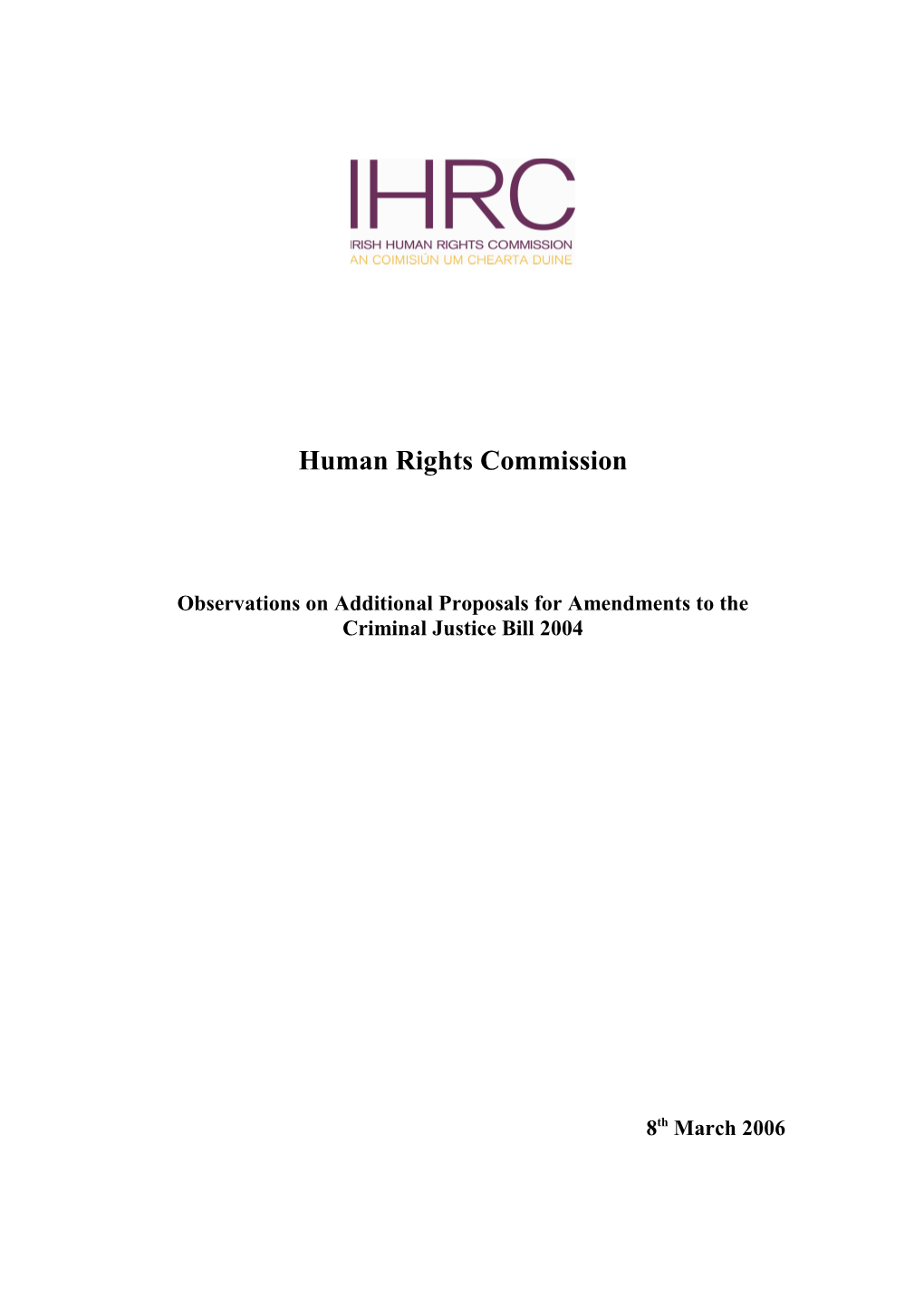 Irish Human Rights Commission S Observations on Additional Proposals for Amendments To