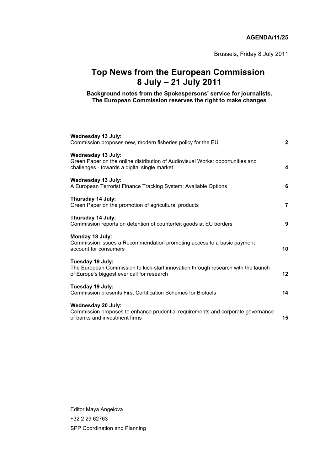 Top News from the European Commission 8July 21 July2011