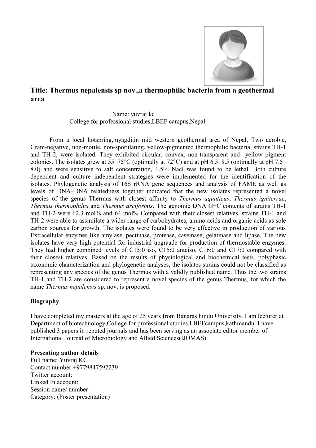 Title: Thermus Nepalensis Sp Nov.,A Thermophilic Bacteria from a Geothermal Area