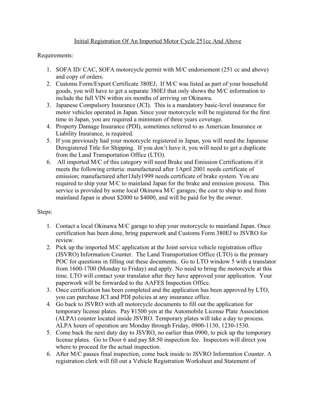 Initial Registration of an Imported Motor Cycle251cc and Above