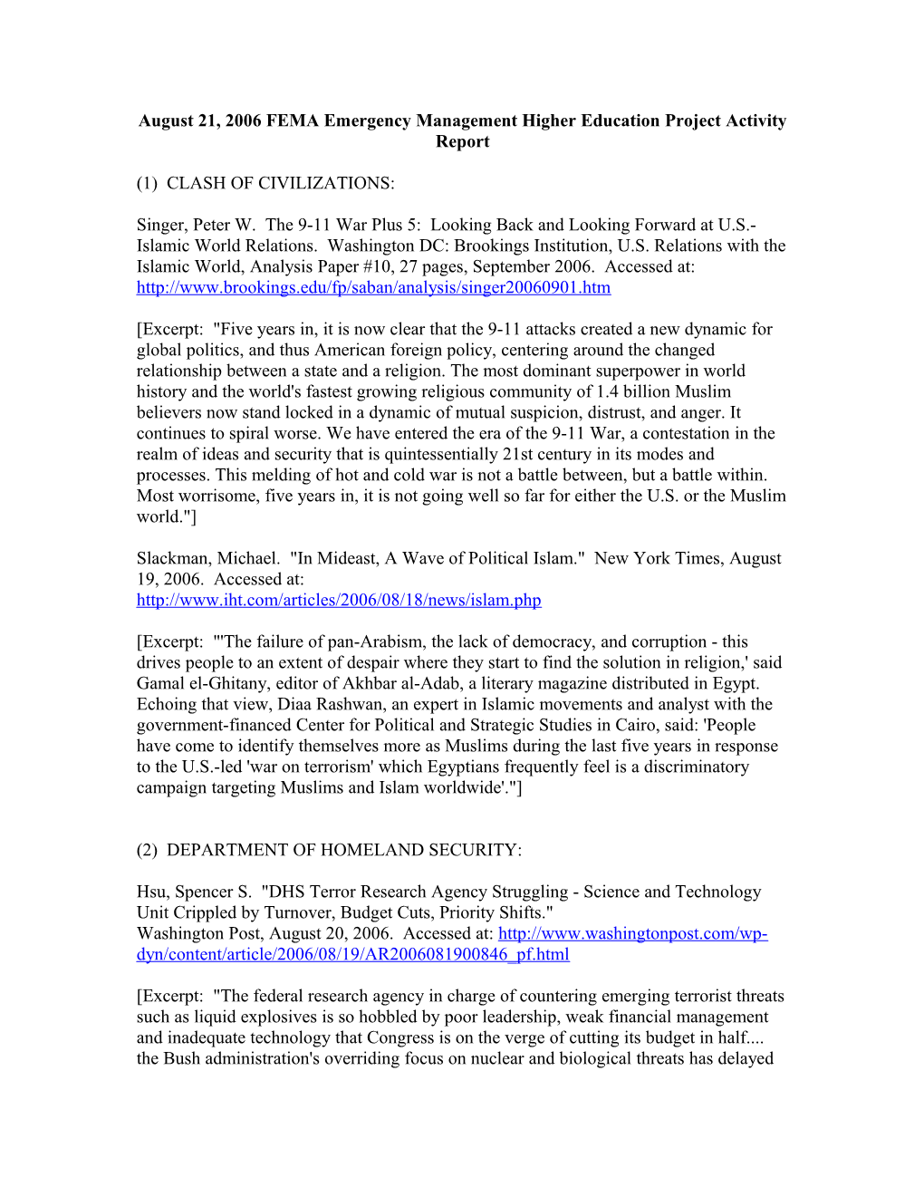 August 21, 2006 FEMA Emergency Management Higher Education Project Activity Report