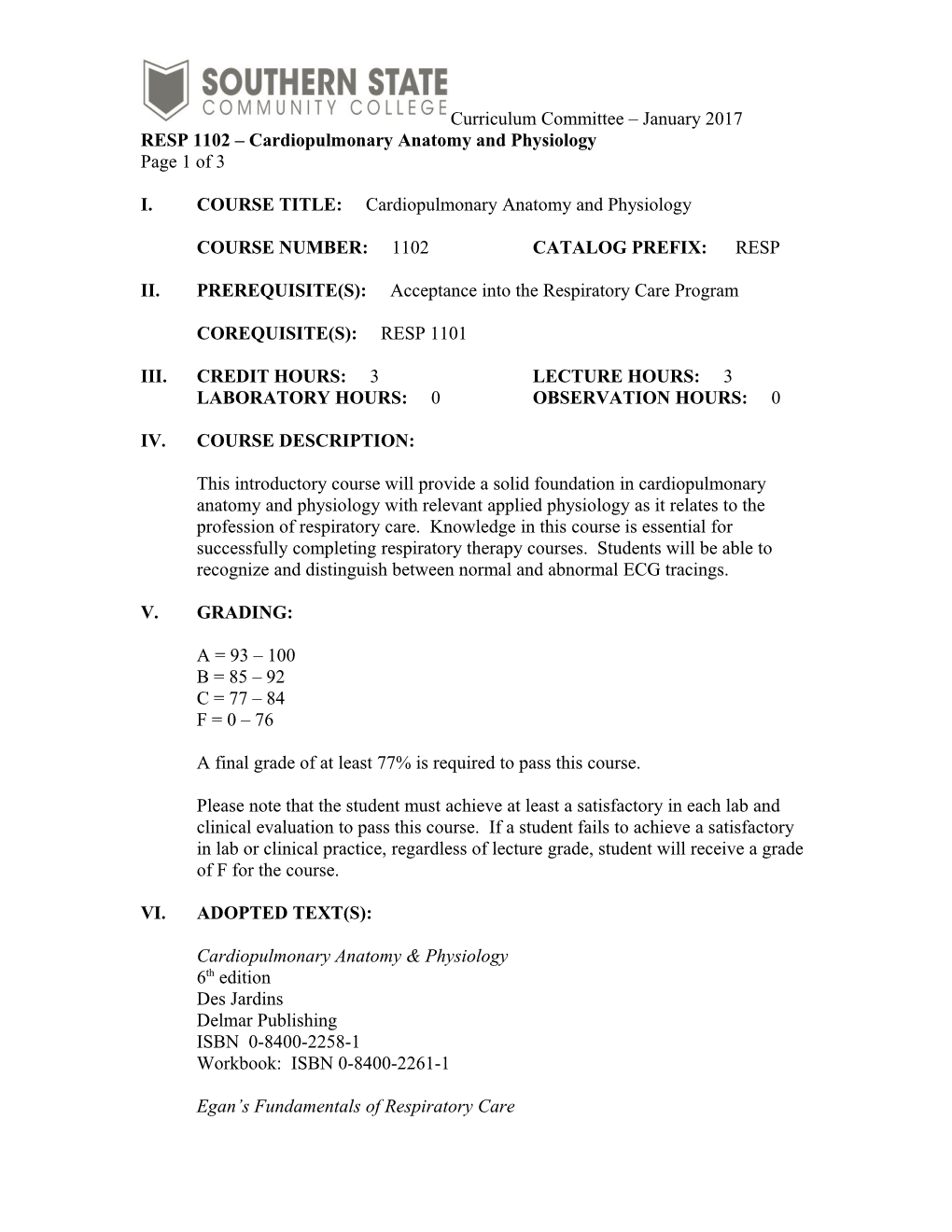 RESP 1102 Cardiopulmonary Anatomy and Physiology