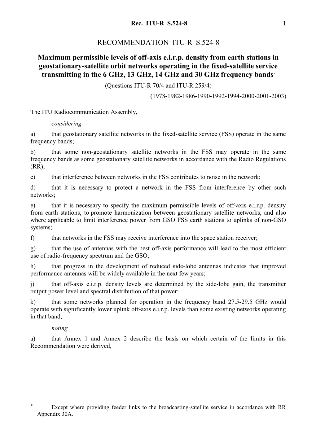 RECOMMENDATION ITU-R S.524-8 - Maximum Permissible Levels of Off-Axis E.I.R.P. Density