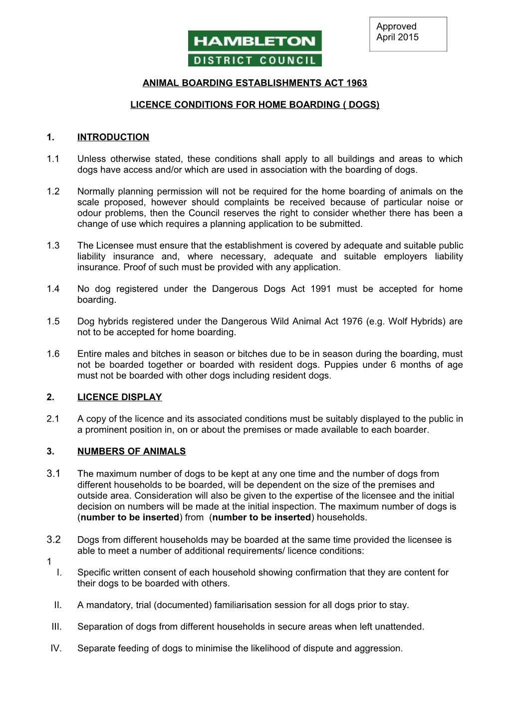 Draft Model Licence Conditions for Home Boarding ( Dogs)
