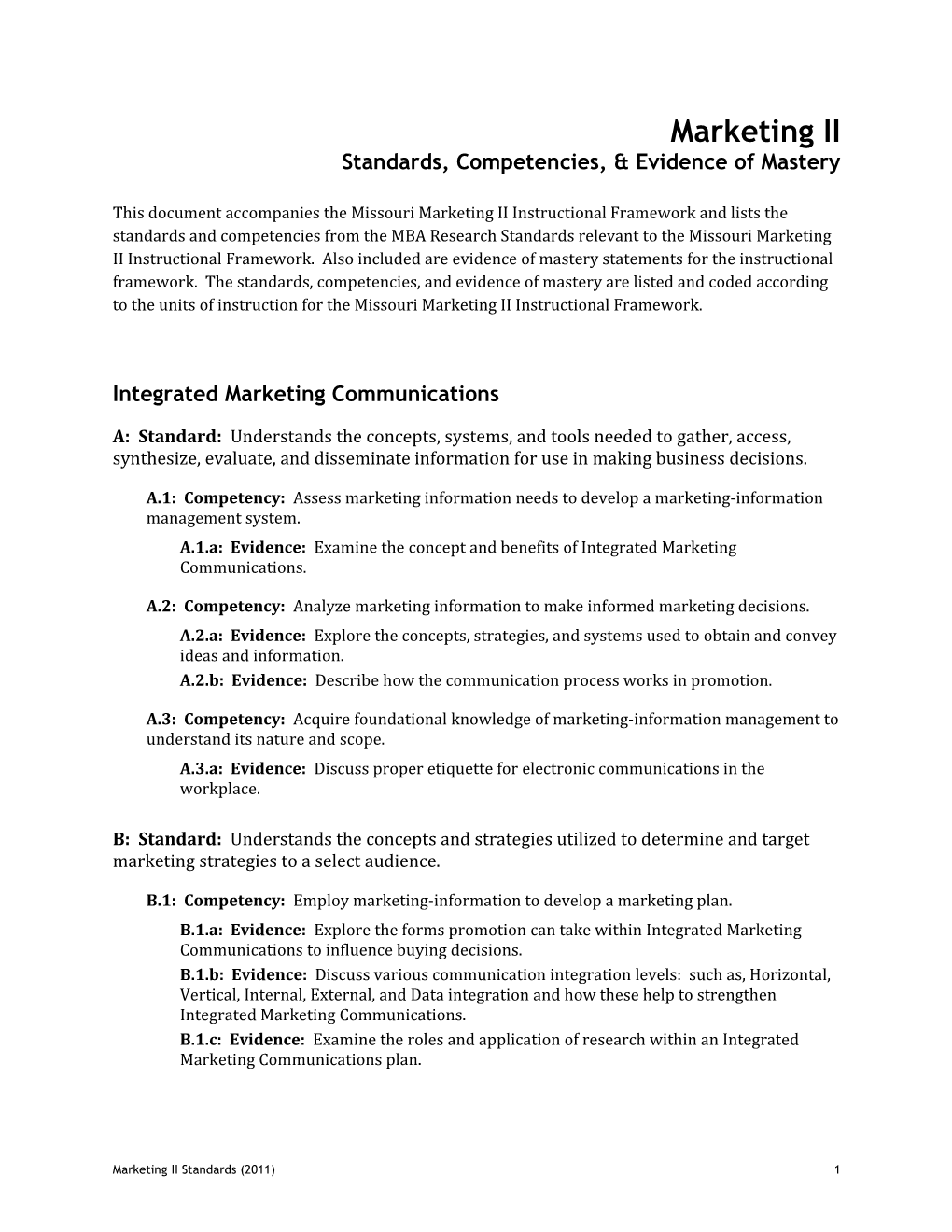 Standards, Competencies, & Evidence of Mastery