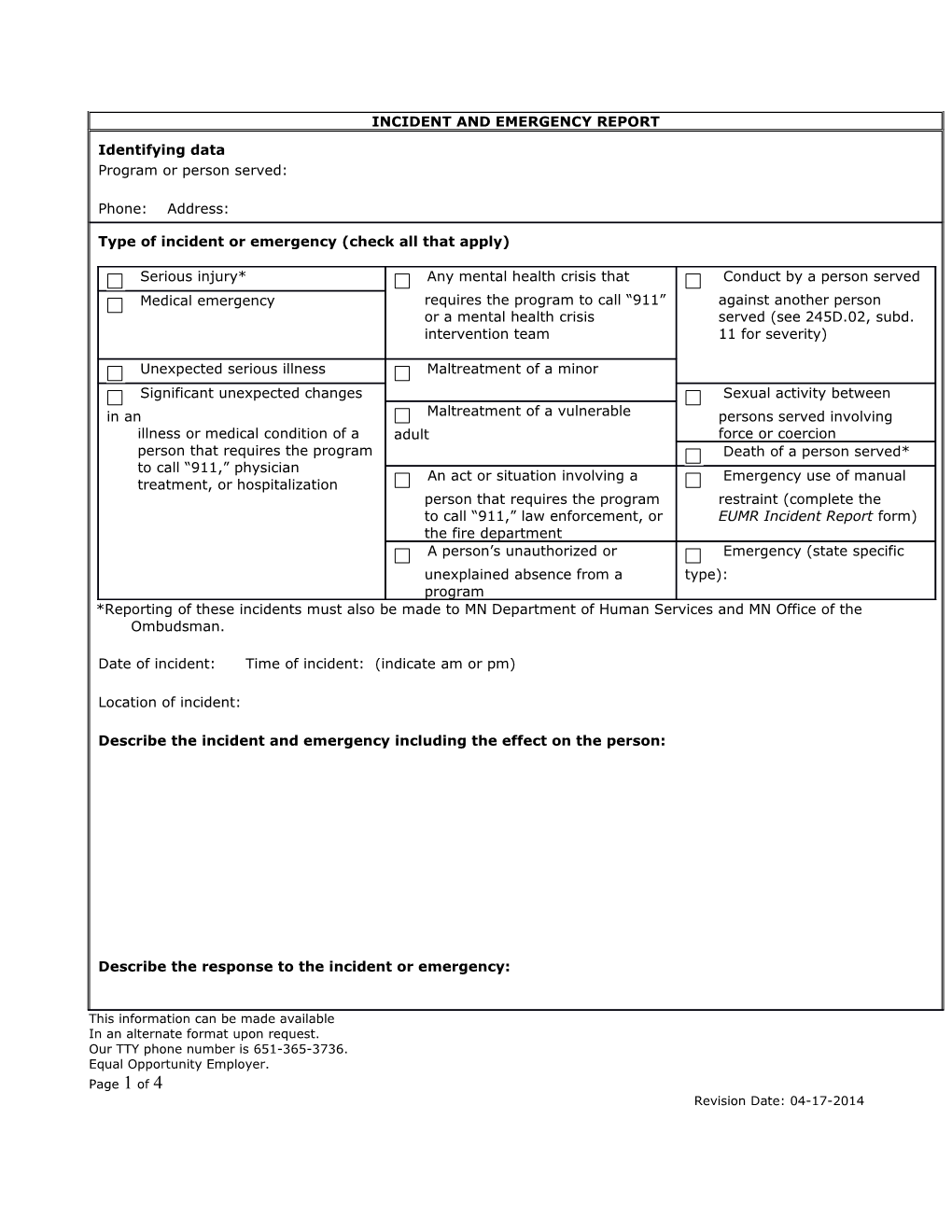 Incident and Emergency Report