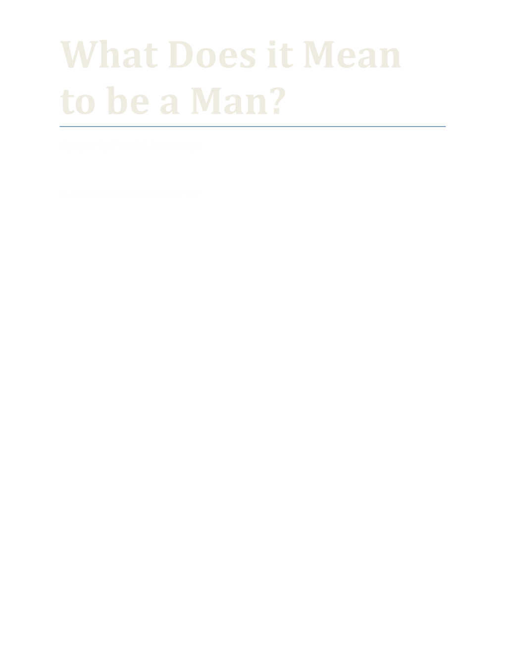 What Does It Mean to Be a Man?