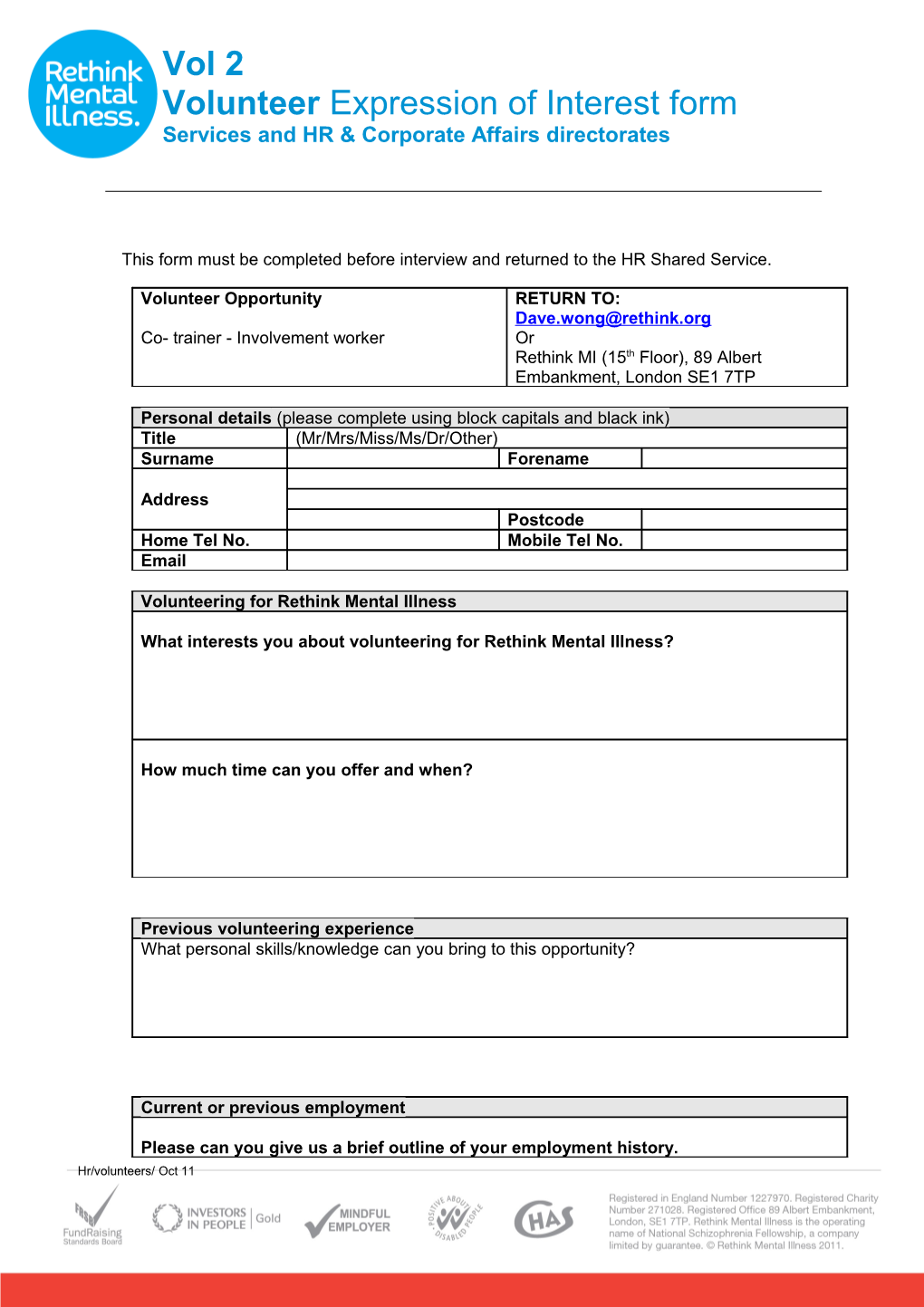 This Form Must Be Completed Before Interview and Returned to the HR Shared Service