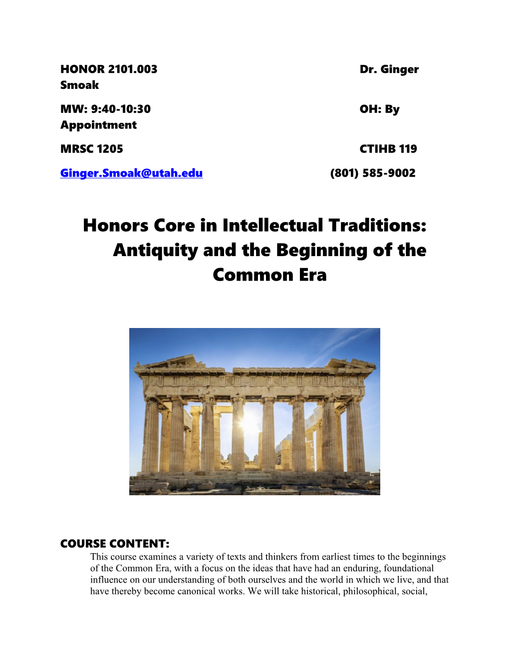 Honors Core in Intellectual Traditions: Antiquity and the Beginning of the Common Era