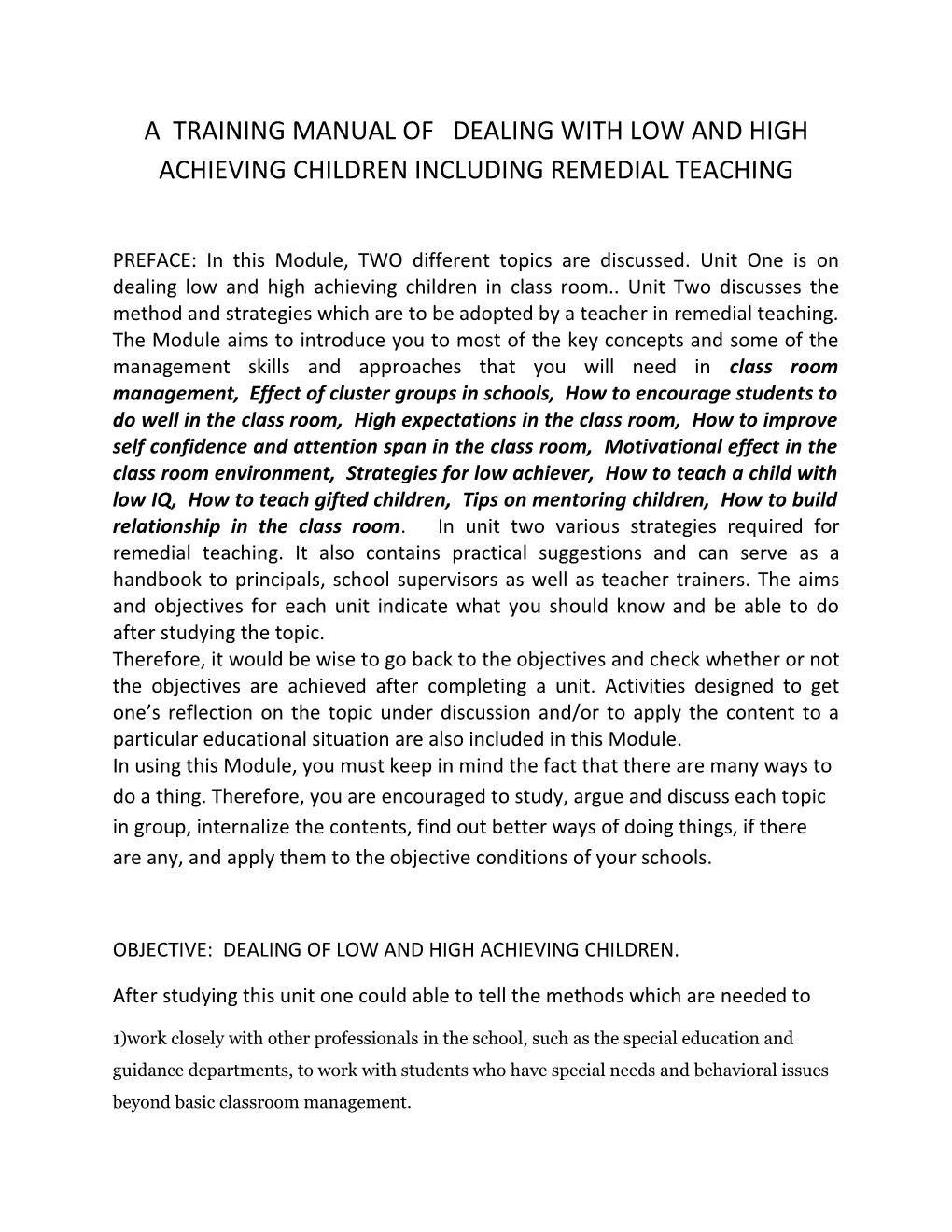 A Training Manual of Dealing with Low and High Achieving Children Including Remedial Teaching