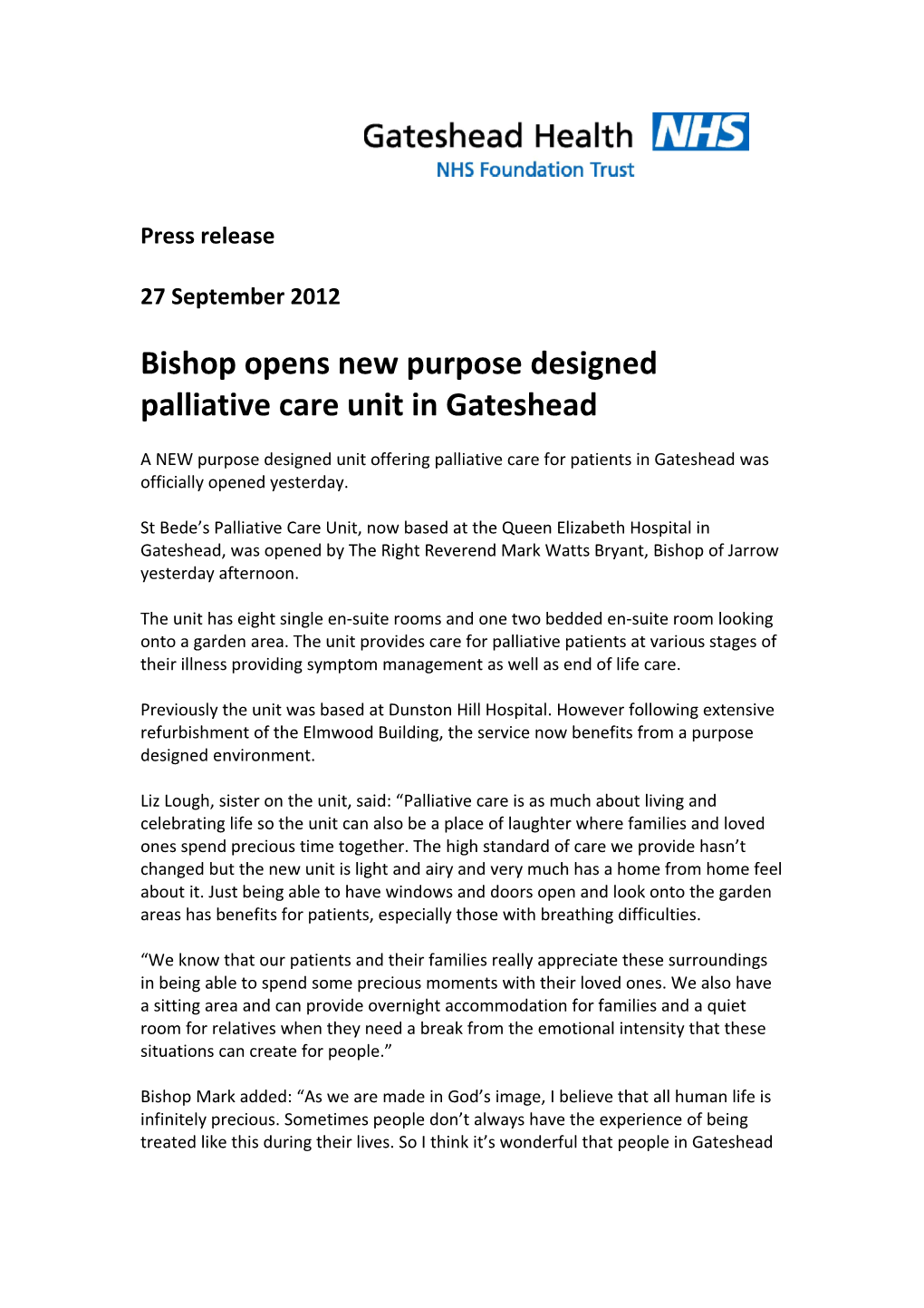 Bishop Opens New Purpose Designed Palliative Care Unit in Gateshead