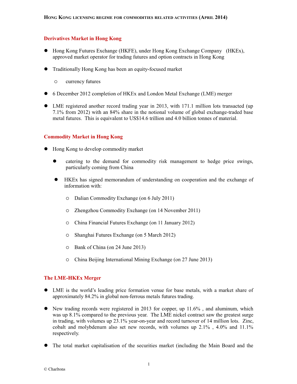 Hong Kong Licensing Regime for Commodities Related Activities (April 2014)