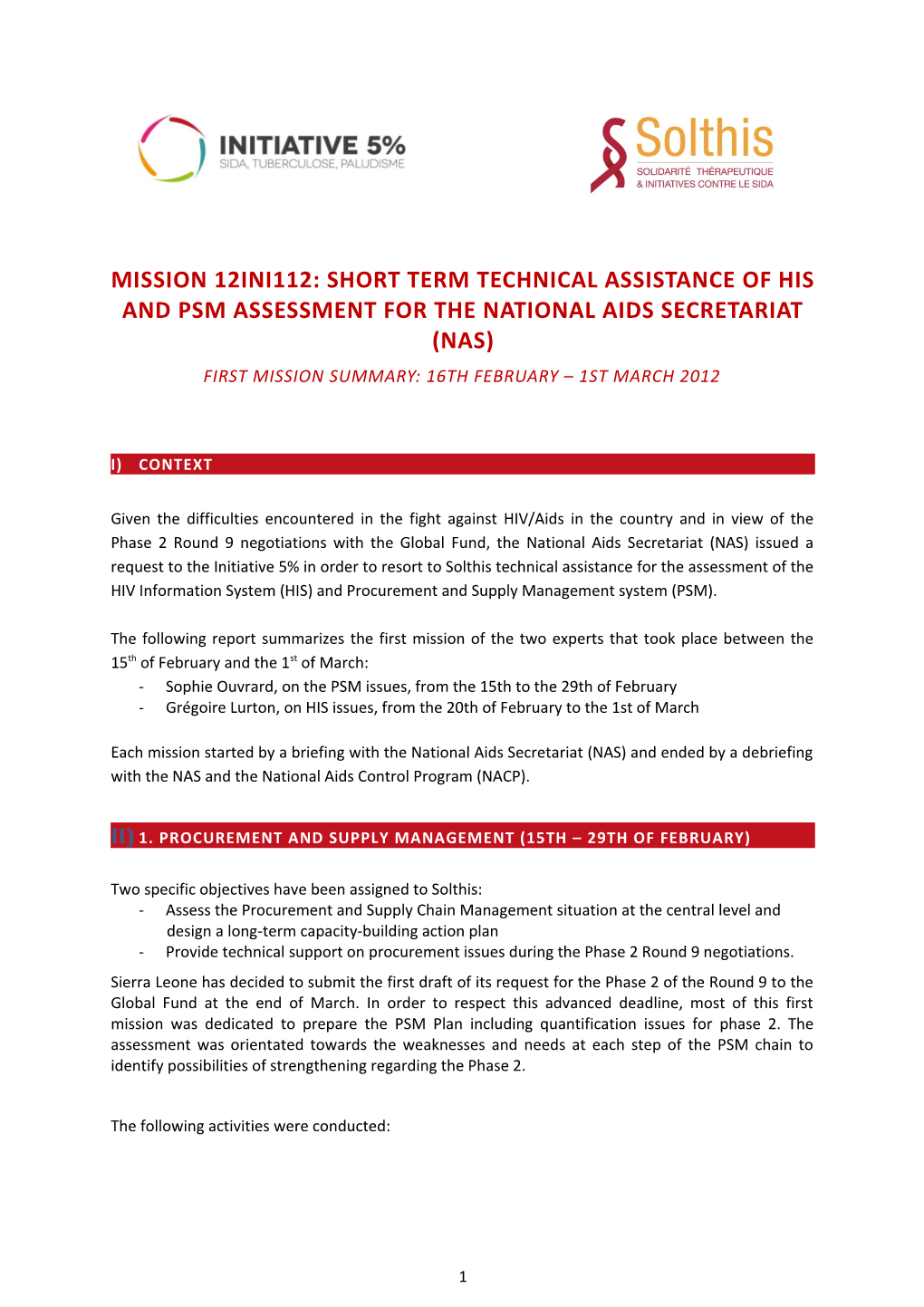 Mission 12INI112: Short Term Technical Assistance of HIS and PSM Assessment for the National