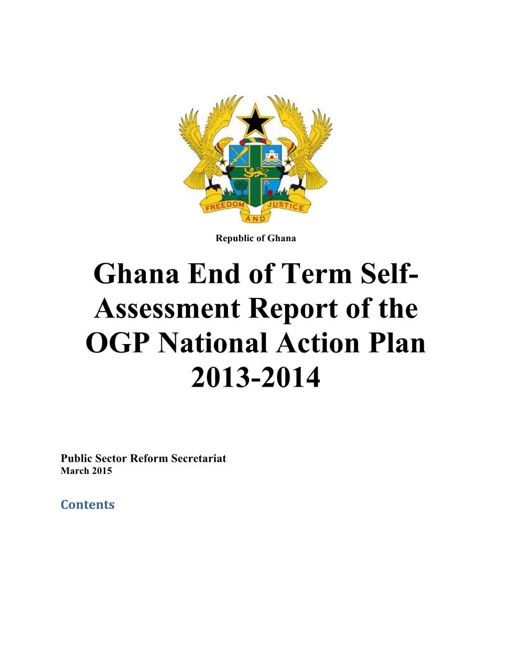 Ghana End of Term Self-Assessment Report of the OGP National Action Plan 2013-2014