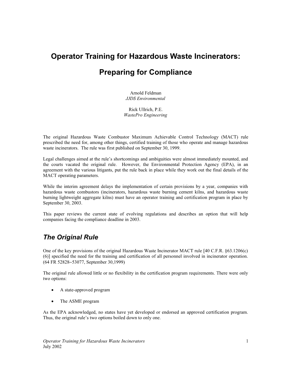 One of the Provisions of the Hazardous Waste Incincinerator MACT Rule (40 C