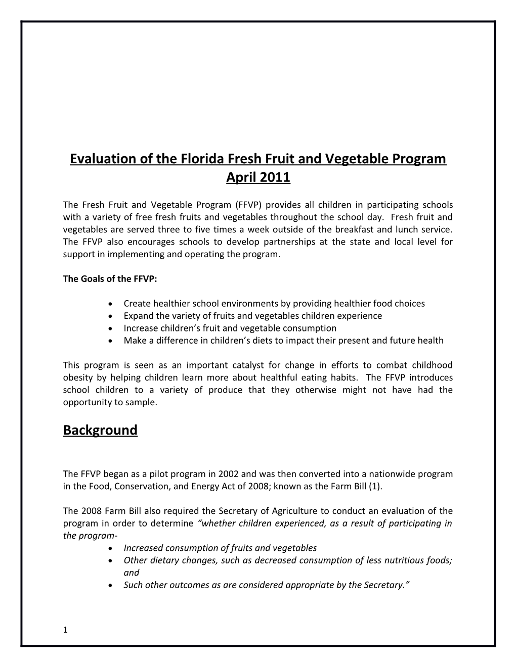 Evaluation of the Florida Fresh Fruit and Vegetable Program