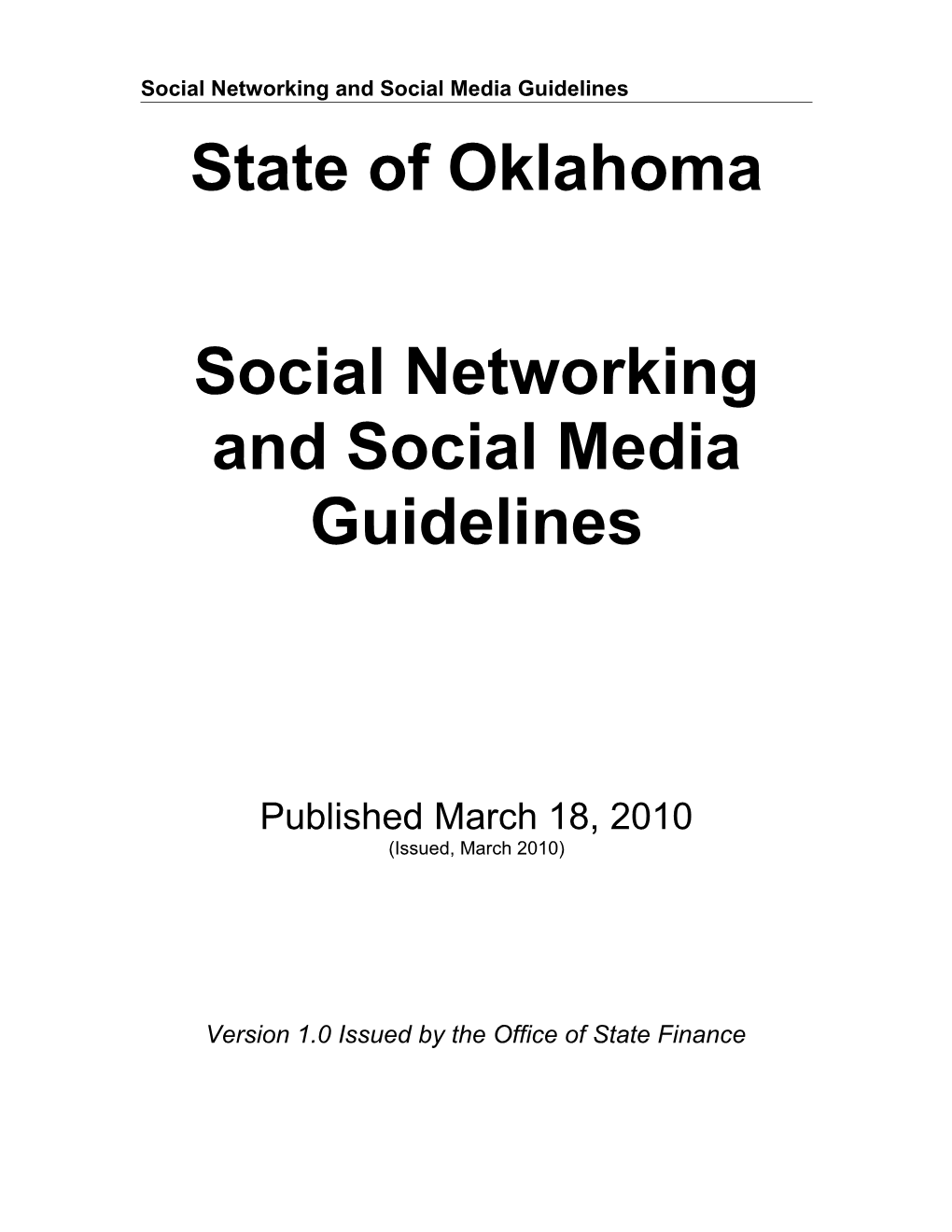 State of Oklahoma Social Networking and Social Media Guidelines