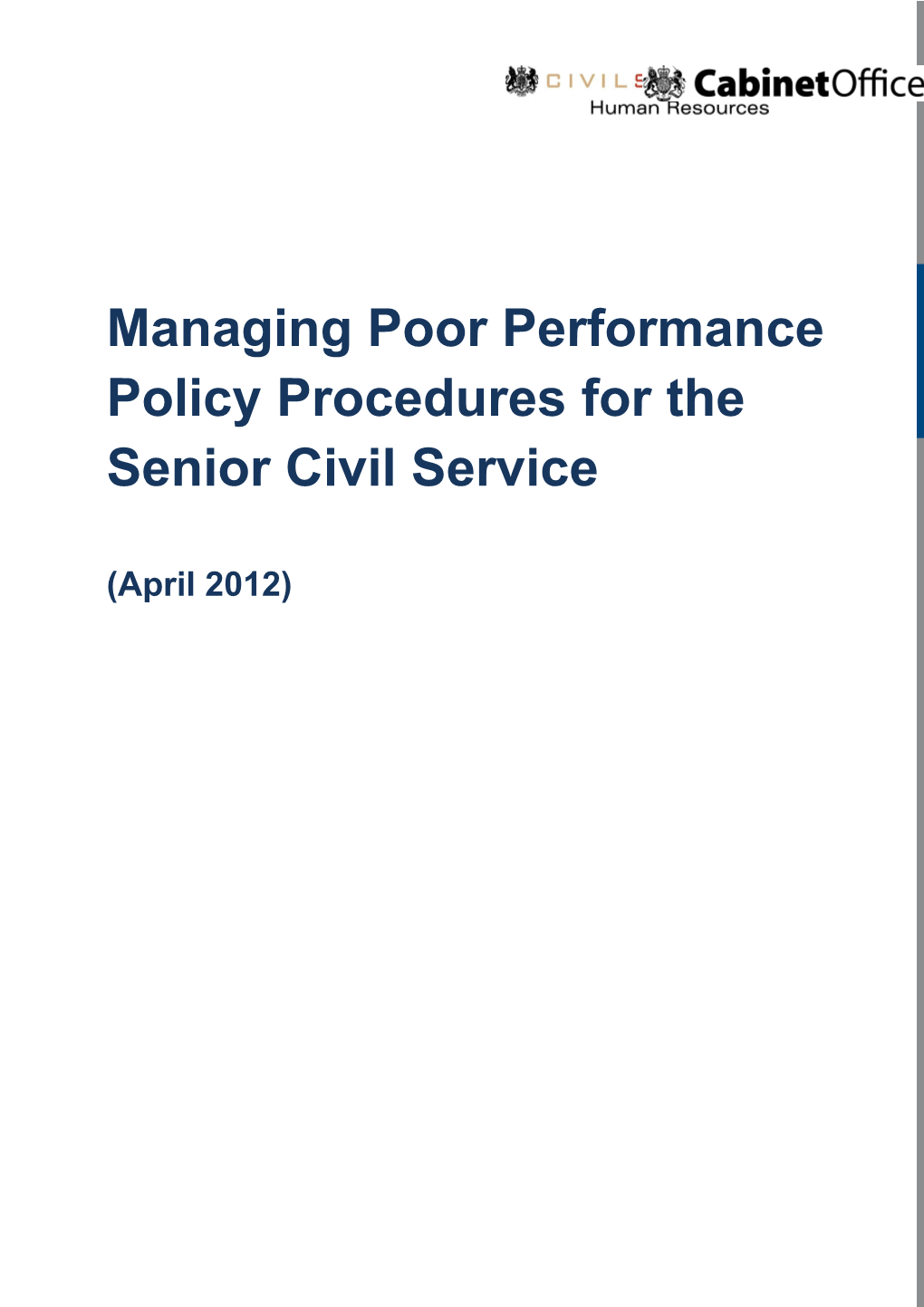 Managing Poor Performance Policyprocedures for Thesenior Civil Service