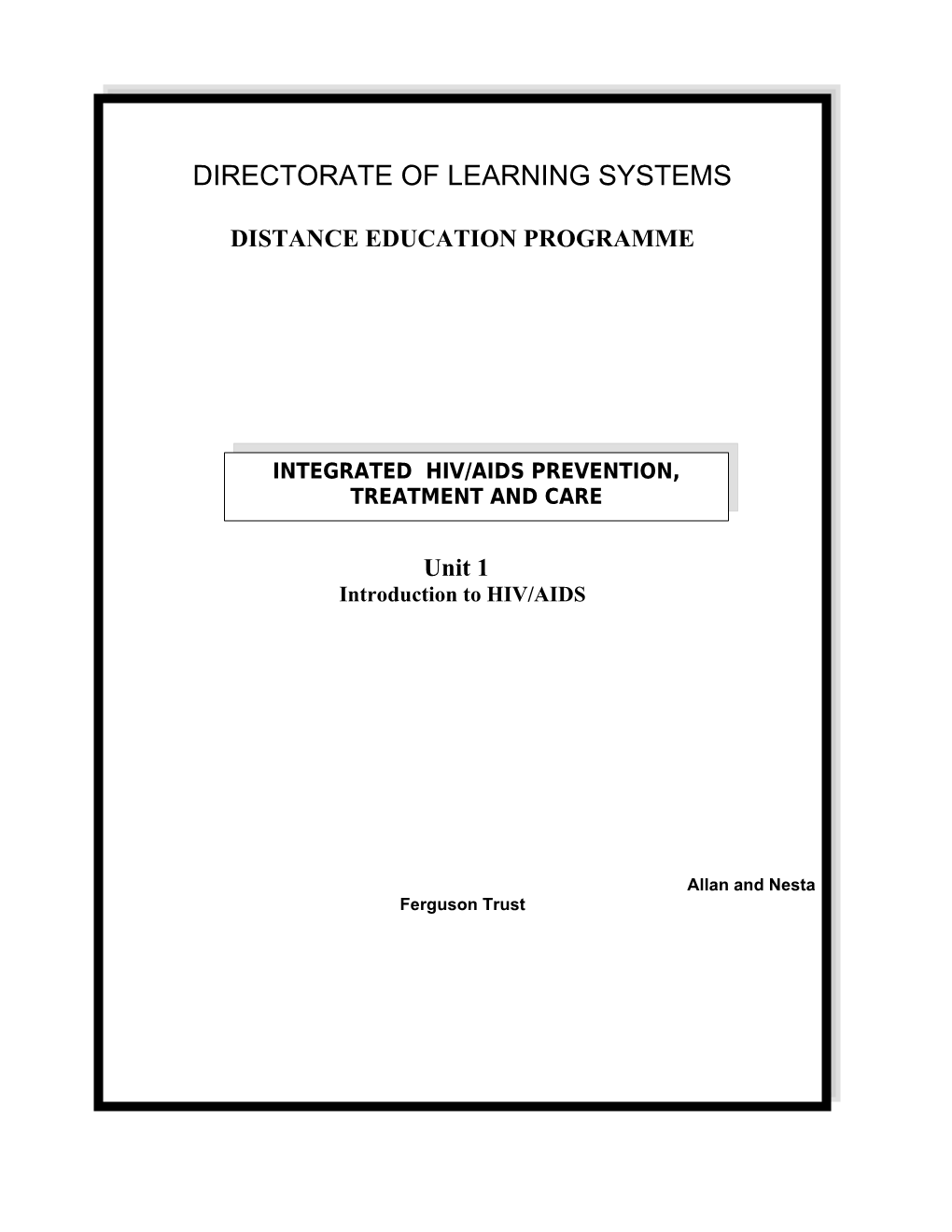 A Distance Learning Course of the Directorate of Learning Systems (AMREF)