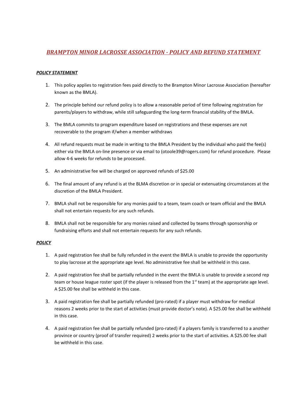 Brampton Minor Lacrosse Association - Policy and Refund Statement