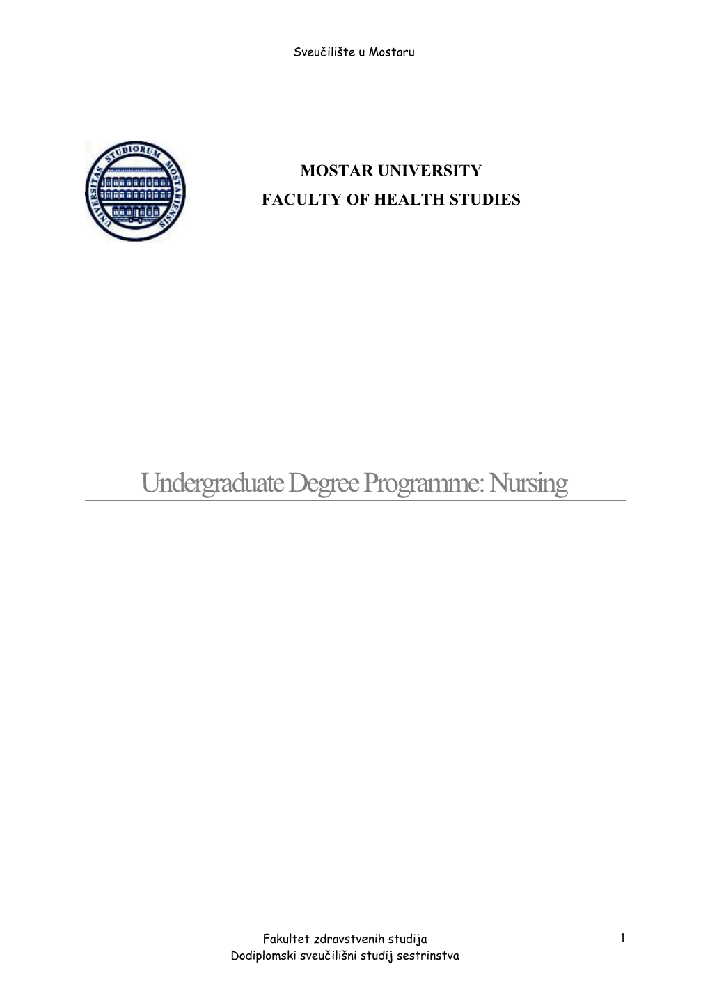 Undergraduate Degree Programme: Nursing