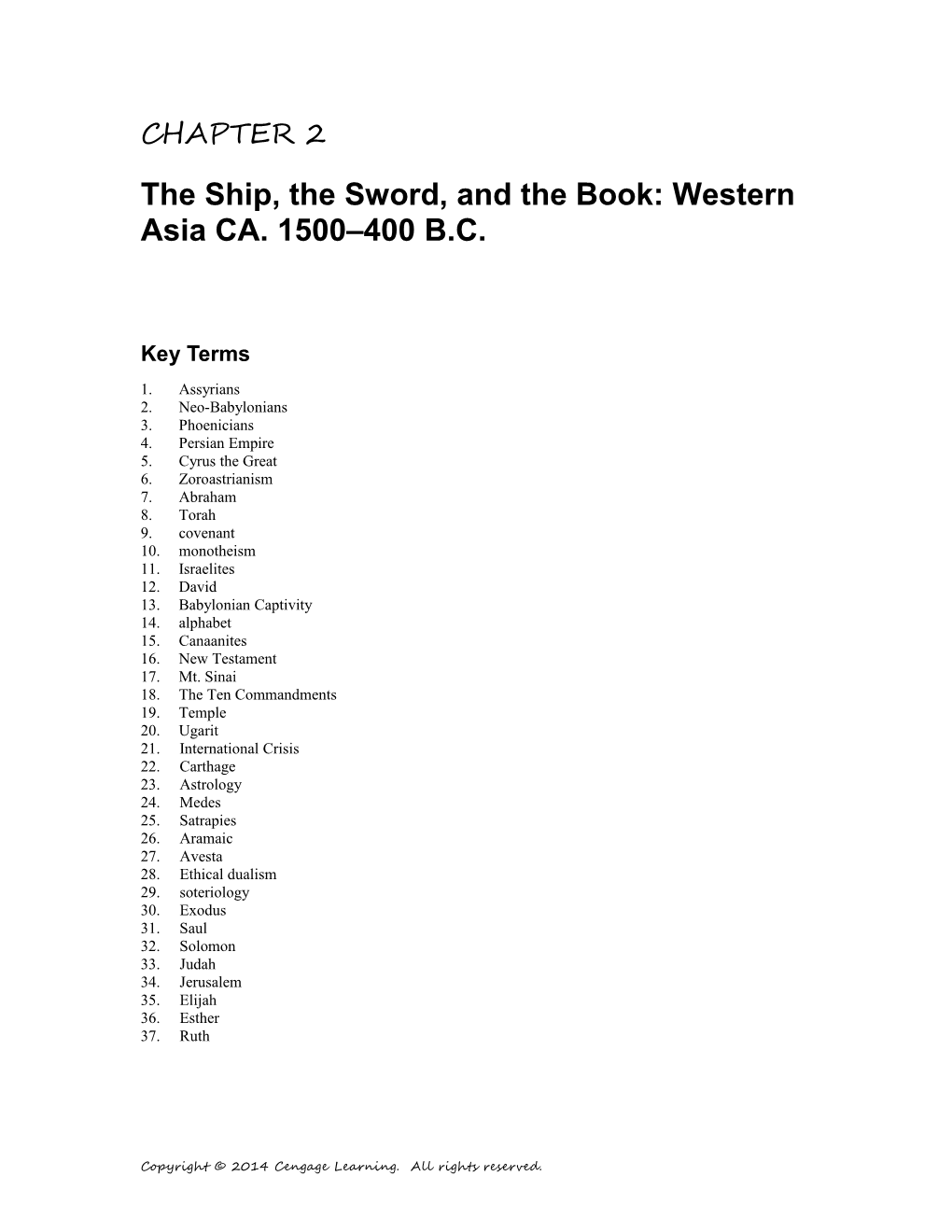 The Ship, the Sword, and the Book: Western Asiaca. 1500 400 B.C