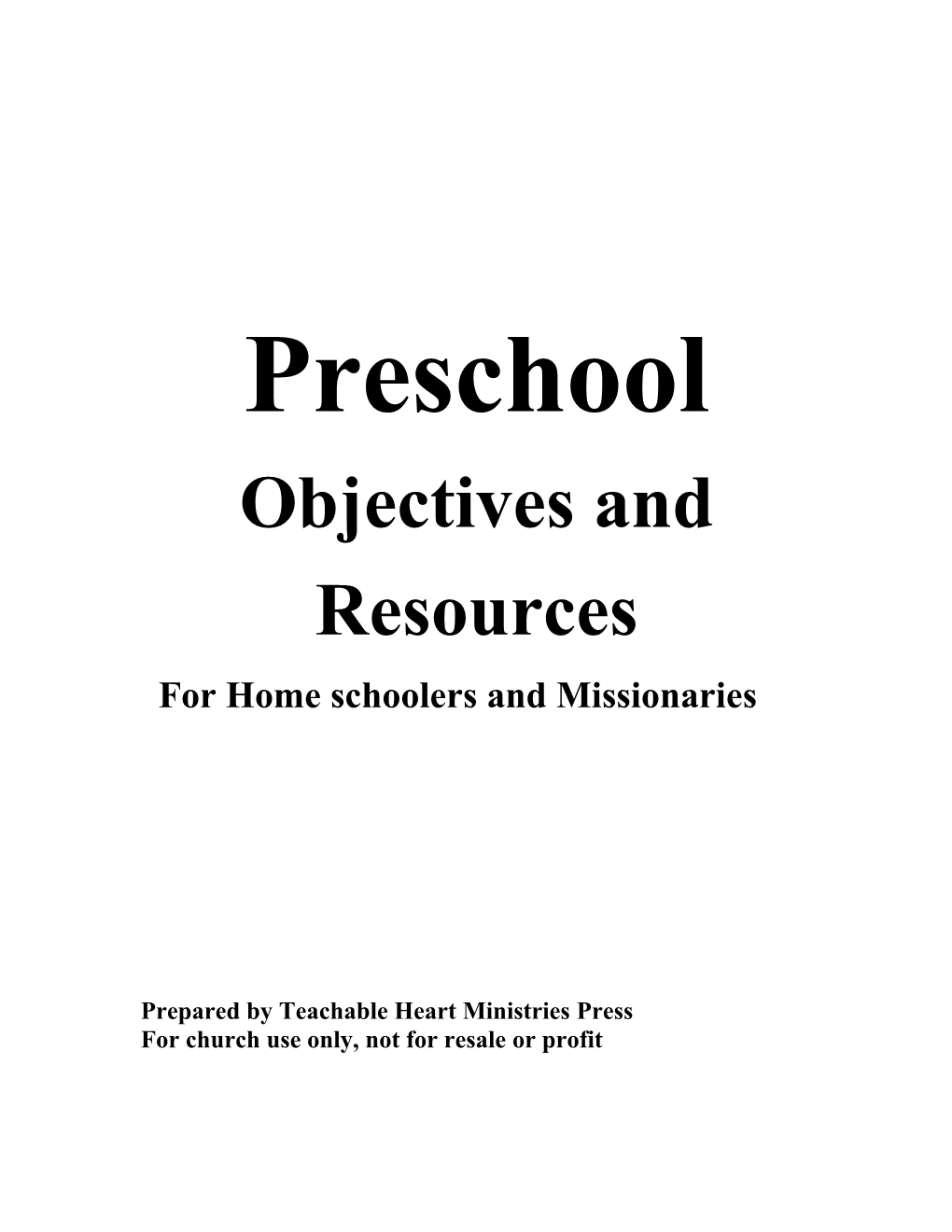 Our Daily Bread School Preschool Outcomes Check List Name:______ As Child Meets the Objectives