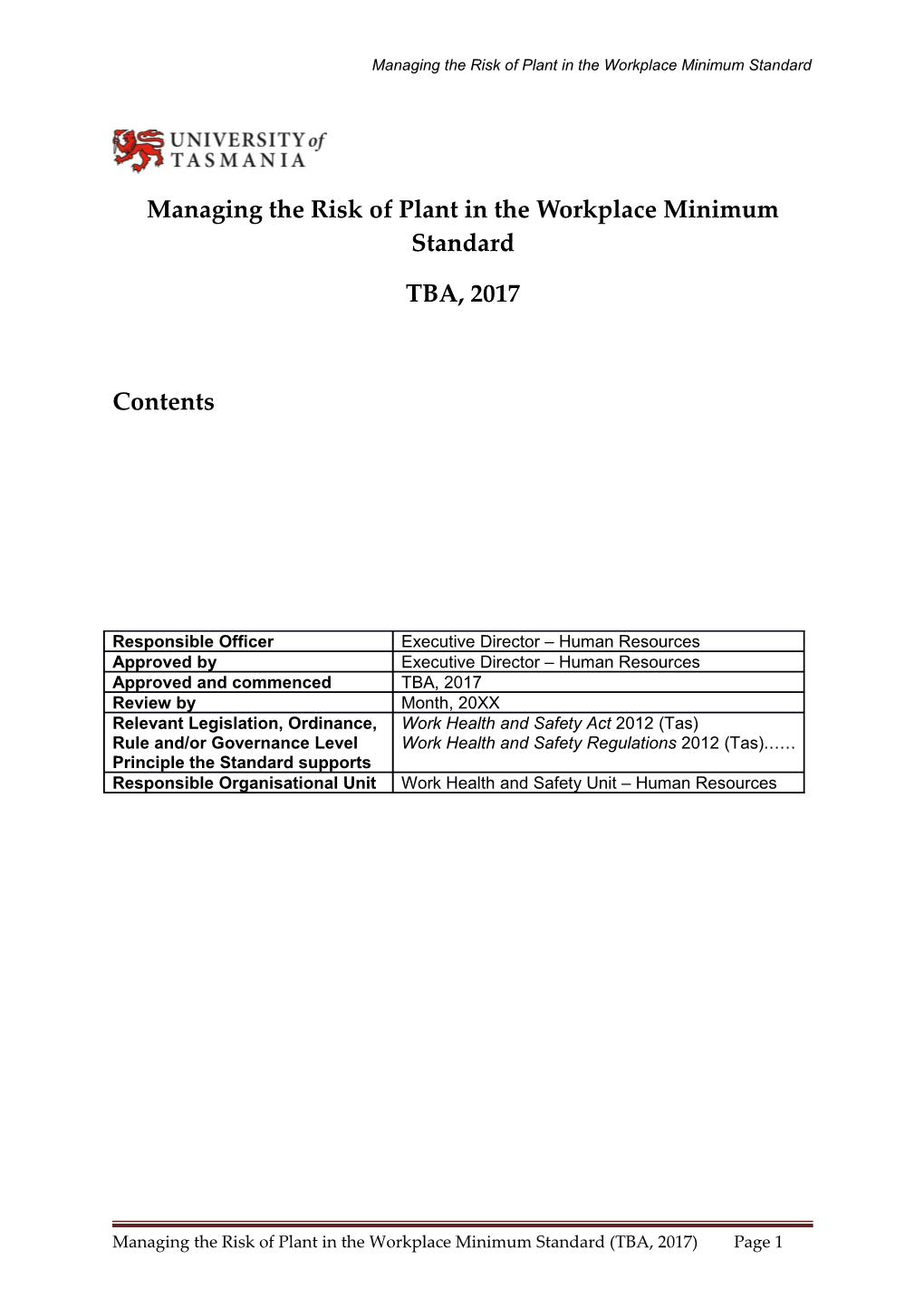 Managing the Risk of Plant in the Workplace Minimum Standard