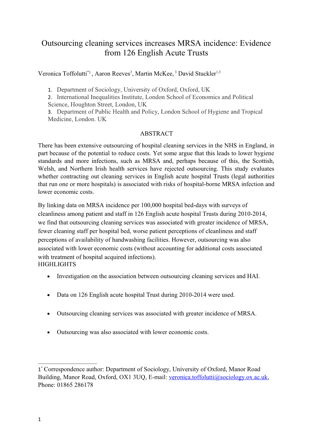 Outsourcing Cleaning Services Increases MRSA Incidence: Evidence from 126 English Acute Trusts