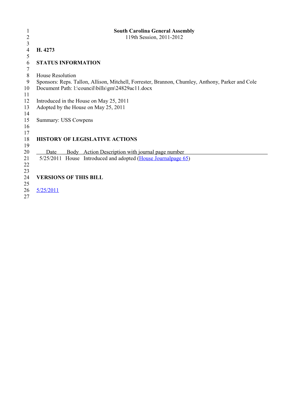 2011-2012 Bill 4273: USS Cowpens - South Carolina Legislature Online