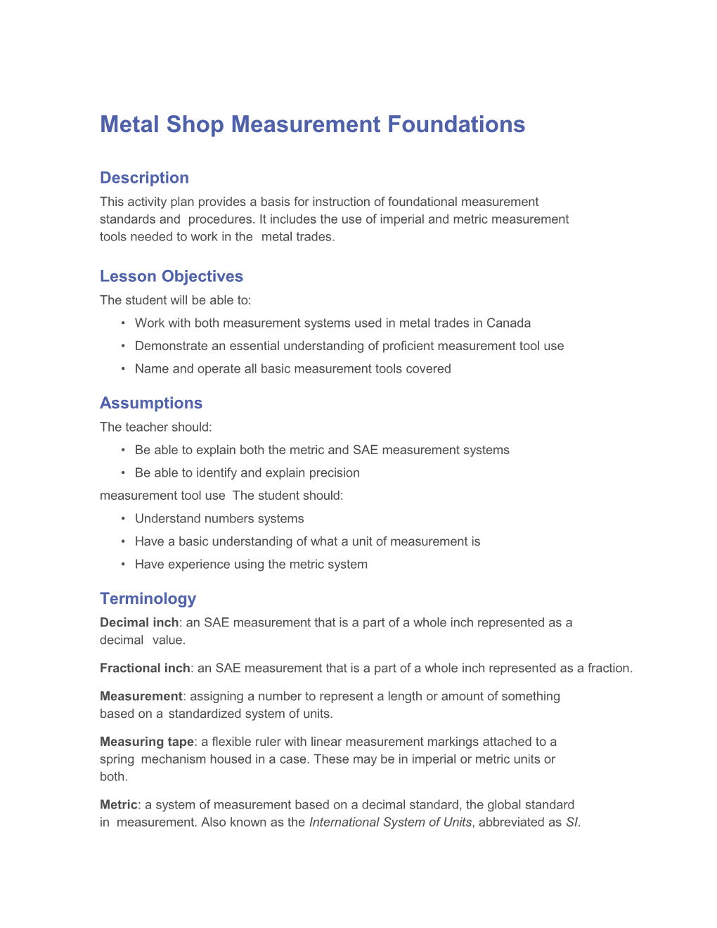 Work Withboth Measurementsystemsusedinmetal Trades in Canada