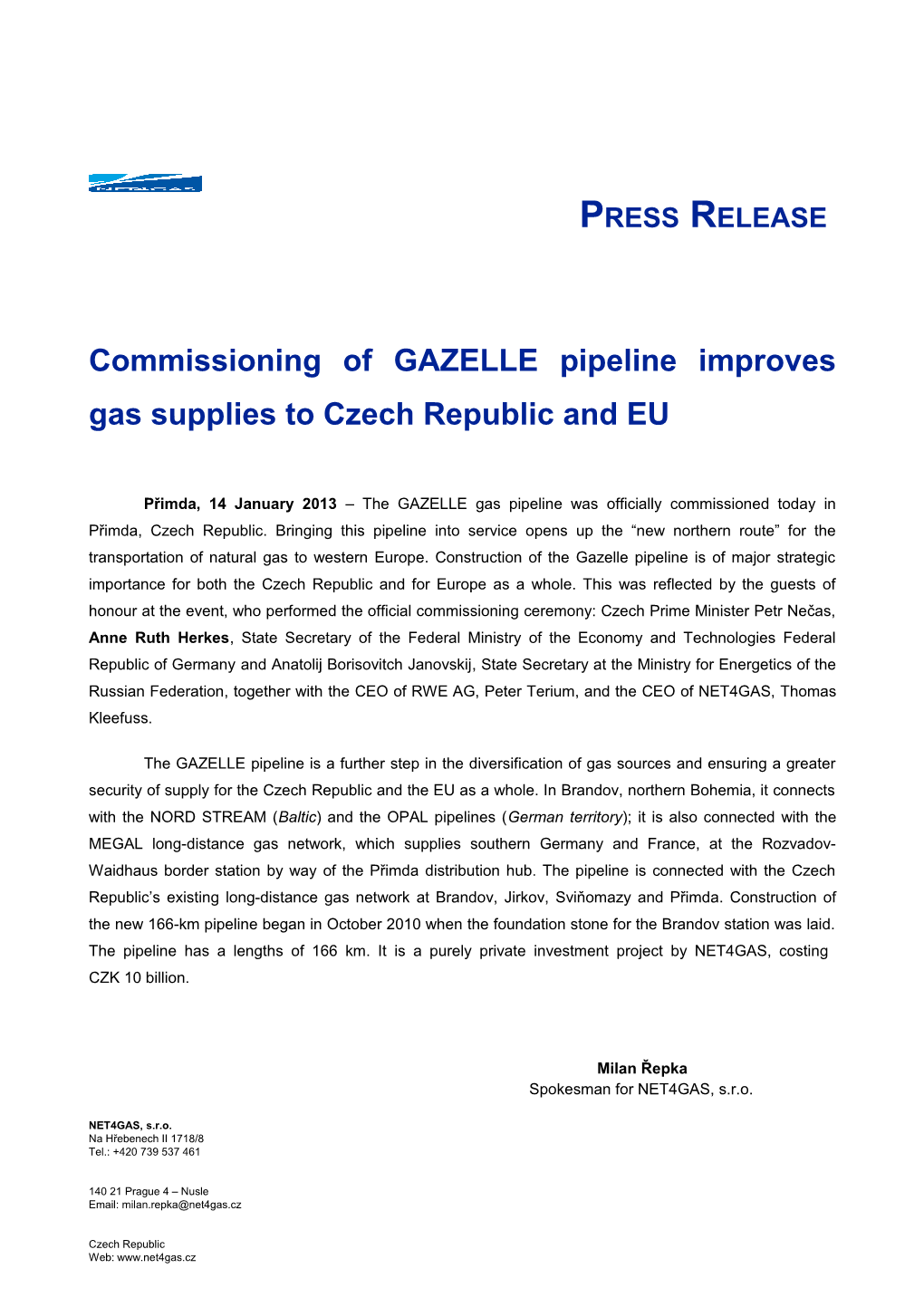 Commissioning of GAZELLE Pipeline Improves Gas Supplies to Czech Republic and EU