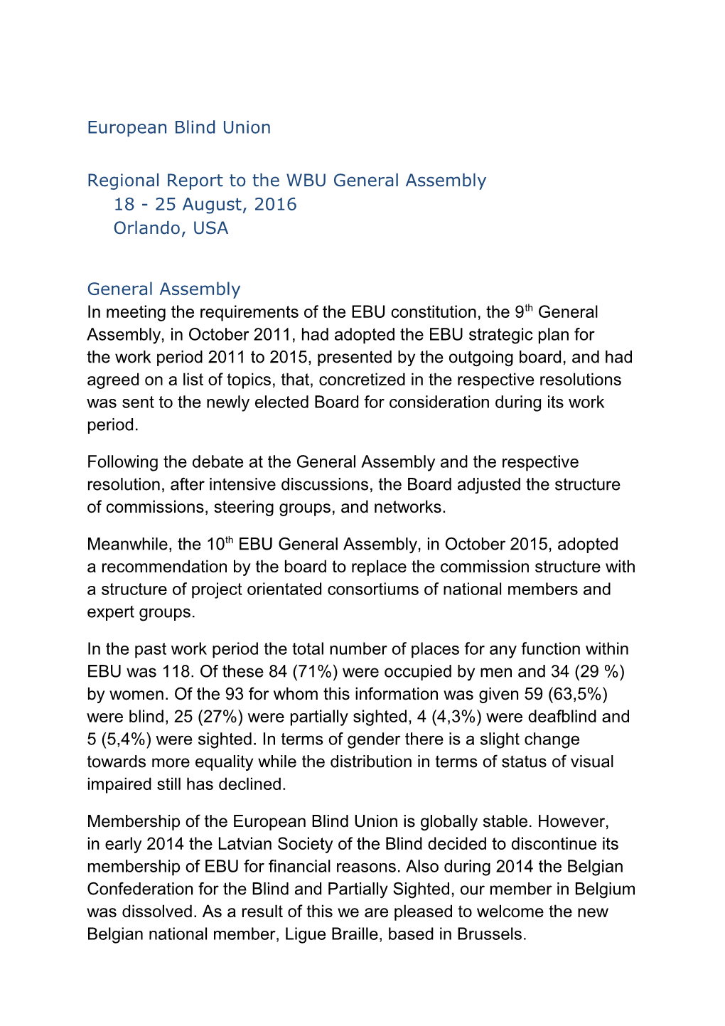 Regional Report to the WBU General Assemblyebu Report to WBU General Assembly 2016