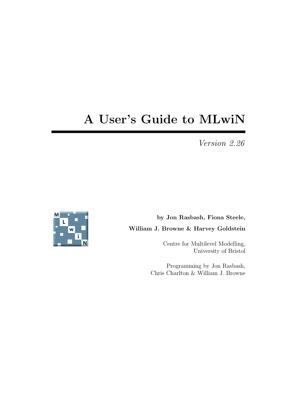 A User’S Guide to Mlwin