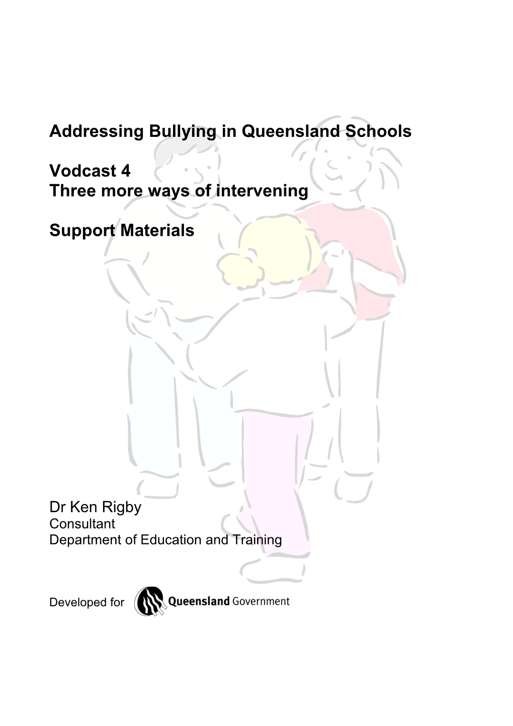 Addressing Bullying in Queensland Schools