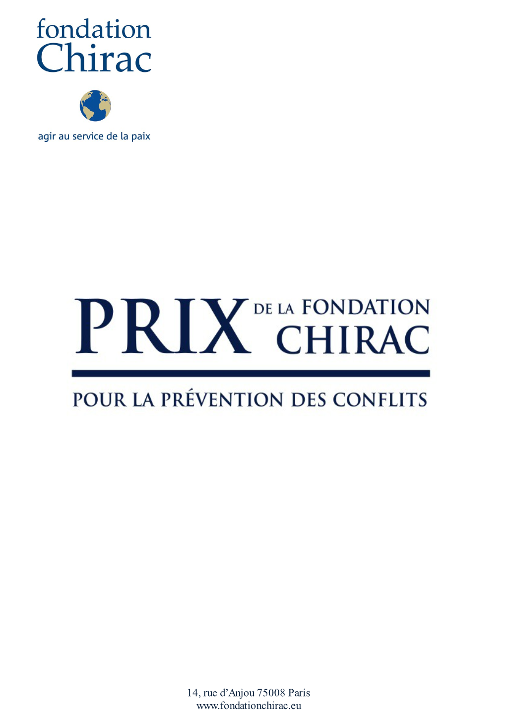 The Fondation Chirac Prize for Conflict Prevention