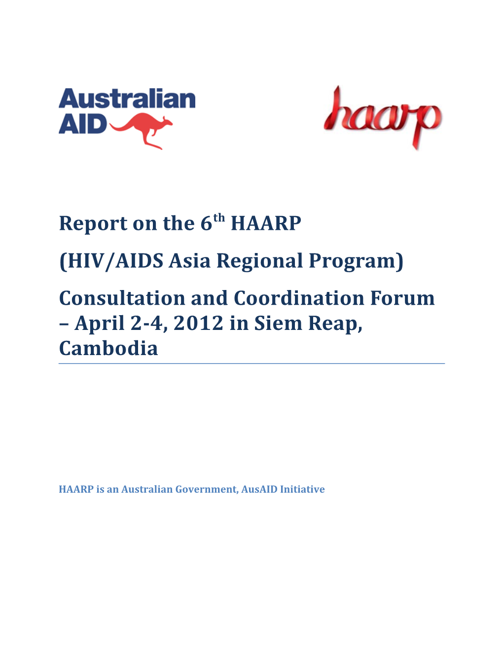 HAARP Is an Australian Government, Ausaid Initiative