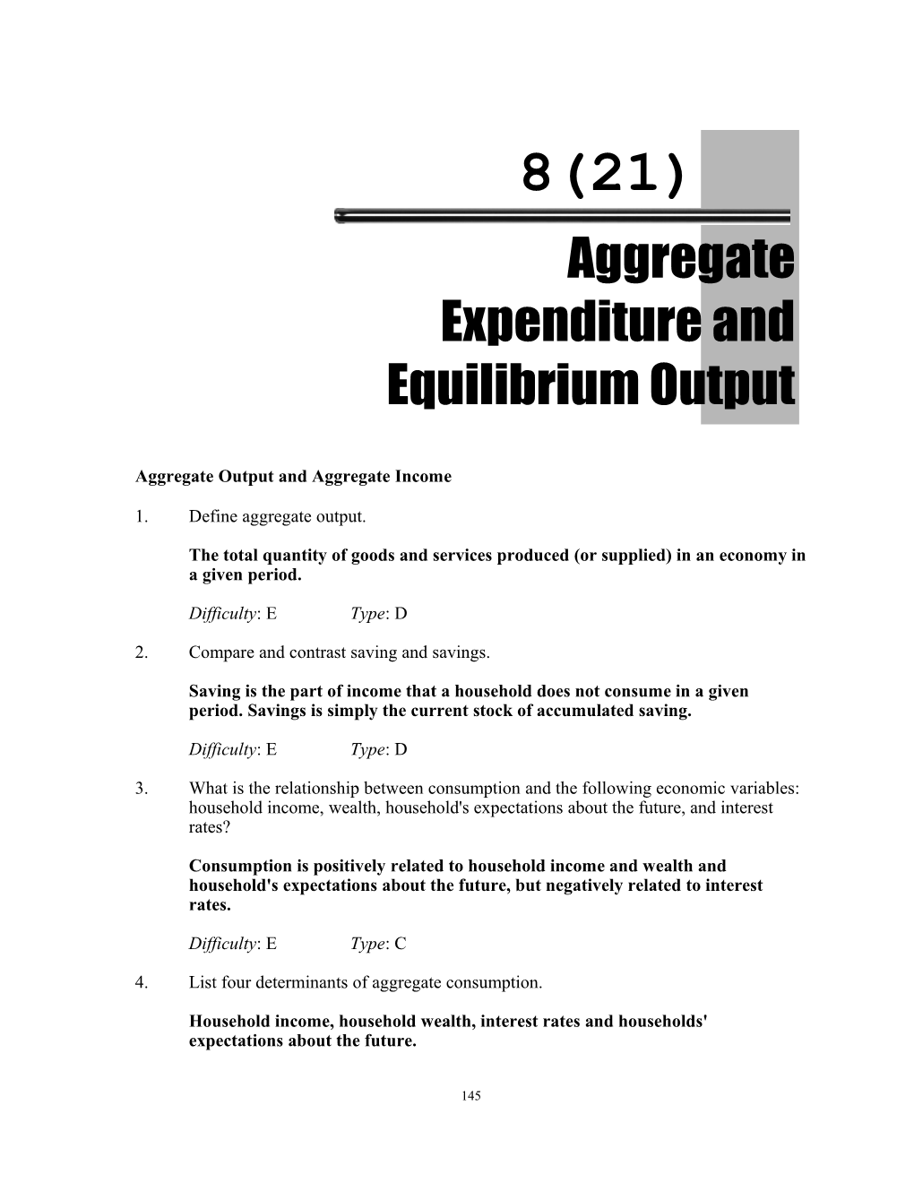 Chapter 8 (21): Aggregate Expenditure and Equilibrium Output