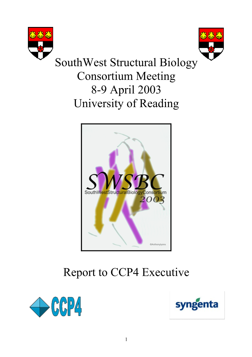 Southwest Structural Biology Consortium Meeting