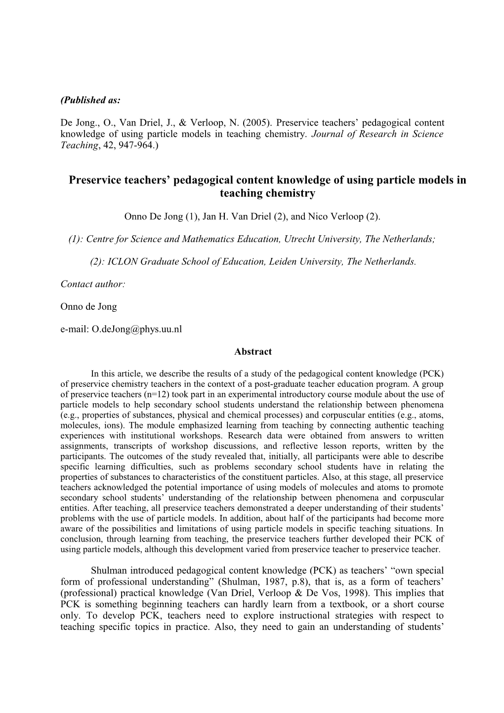 Preservice Teachers Pedagogical Content Knowledge of Using Particle Models in Teaching Chemistry