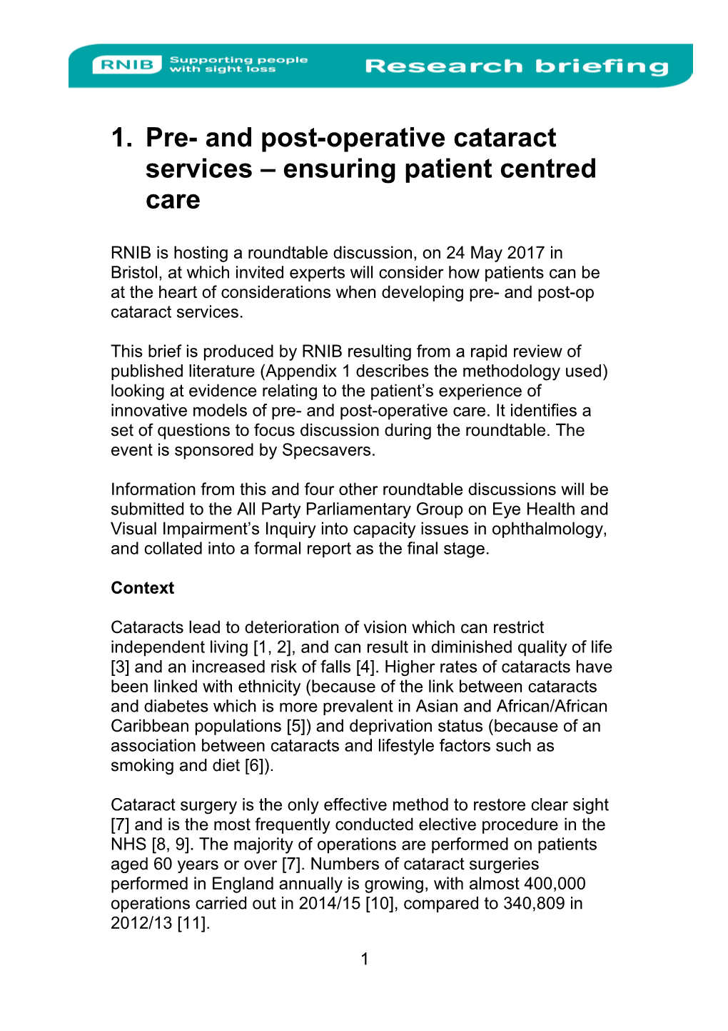 Pre- and Post-Operative Cataract Services Ensuring Patient Centred Care