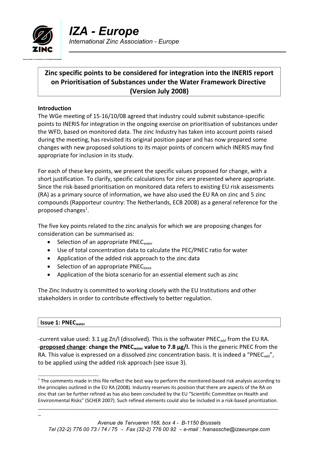 Zinc Specific Points to Be Considered for Integration Into the INERIS Report on Prioritisation