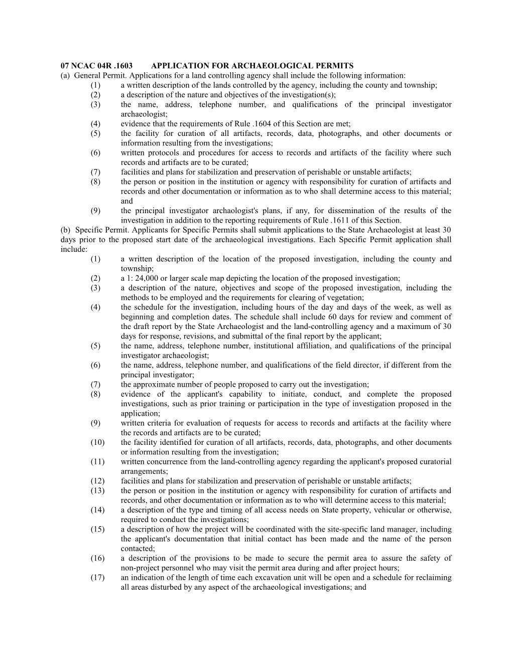 07 Ncac 04R .1603Application for Archaeological Permits