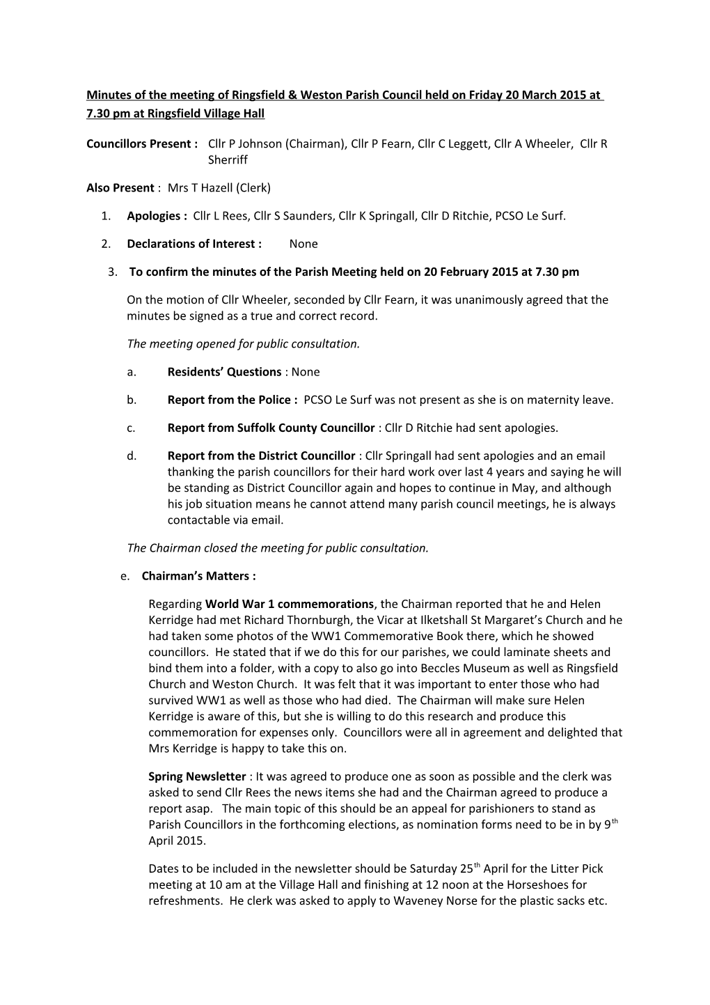 Minutes of the Meeting of Ringsfield & Weston Parish Council Held on Friday 20March 2015