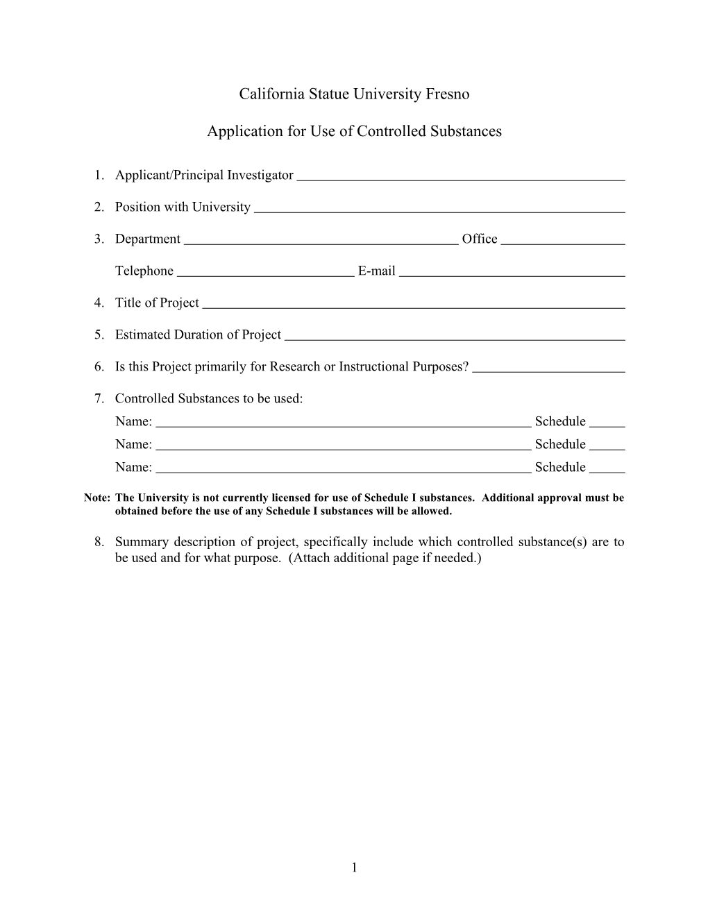 Application for Use of Controlled Substances